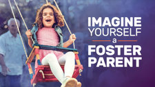 Imagine Yourself a Foster Parent